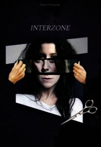 Interzone (СИ) - Ромашова Елена (читать полную версию книги txt) 📗