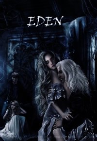 Eden (ЛП) - "obsessmuch" (бесплатные книги онлайн без регистрации .txt) 📗