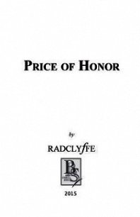 Price of Honor (ЛП) - "Рэдклифф" (чтение книг txt) 📗