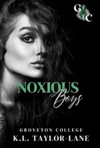 Ядовитые мальчики (ЛП) - Тейлор-Лэйн К. Л. (читать книги онлайн бесплатно без сокращение бесплатно .txt, .fb2) 📗