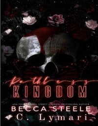 Безжалостное королевство (ЛП) - Стил Бекка (библиотека книг бесплатно без регистрации txt, fb2) 📗