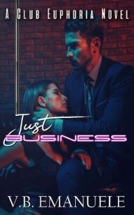 Просто бизнес (ЛП) - Эмануэль В. (читать книги бесплатно полные версии txt, fb2) 📗