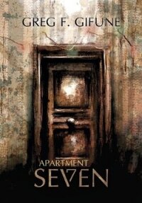 Квартира номер семь (ЛП) - Гифьюн Грег (первая книга .TXT, .FB2) 📗