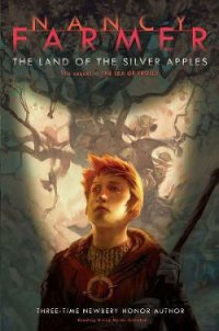 The Land of the Silver Apples - Farmer Nancy (читать книги онлайн без txt) 📗