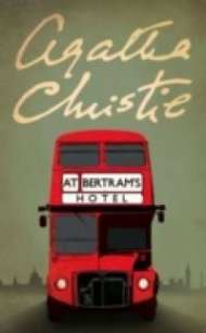 At Bertram's Hotel - Christie Agatha (читать хорошую книгу полностью TXT) 📗