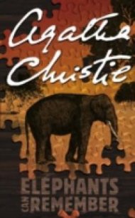 Elephants Can Remember - Christie Agatha (книги бесплатно читать без txt) 📗