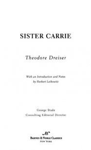 Sister Carrie - Драйзер Теодор (читать полностью книгу без регистрации .txt) 📗