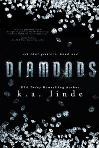 Diamonds - Linde K. A. (первая книга txt) 📗