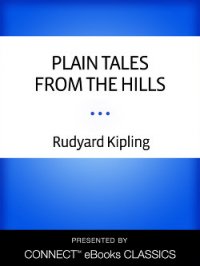 Plain Tales from the Hills - Kipling Rudyard (читать книги онлайн полностью .txt) 📗