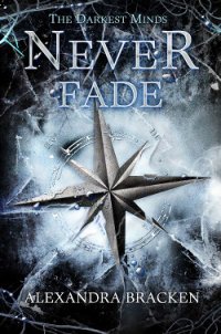 Never Fade - Bracken Alexandra (книги полностью txt) 📗