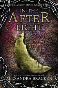 In the Afterlight - Bracken Alexandra (читать книги без сокращений .TXT) 📗