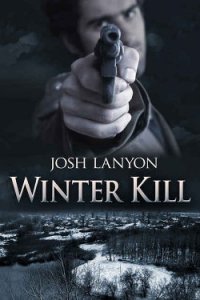 Winter Kill - lanyon Josh (книга жизни txt) 📗