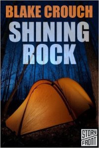 Shining Rock - Crouch Blake (читать книги без регистрации полные txt) 📗