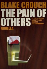 The Pain of Others - Crouch Blake (серии книг читать бесплатно TXT) 📗