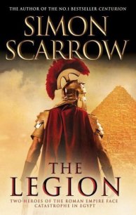 The Legion - Scarrow Simon (электронная книга .txt) 📗