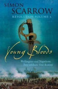 Young bloods - Scarrow Simon (библиотека электронных книг txt) 📗