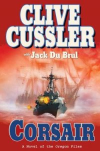 Corsair - Cussler Clive (полная версия книги TXT) 📗