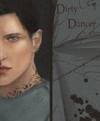 Dirty Dancer (СИ) - "SаDesa" (бесплатные книги онлайн без регистрации txt) 📗