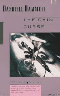 The Dain Curse - Hammett Dashiell (чтение книг TXT) 📗