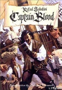 Captain Blood - Sabatini Rafael (бесплатные книги онлайн без регистрации txt) 📗