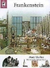 Frankenstein, or the Modern Prometheus - Shelley Mary (библиотека электронных книг txt) 📗