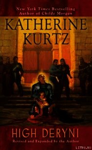 Властитель Дерини - Куртц Кэтрин Ирен (читать полные книги онлайн бесплатно txt) 📗