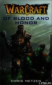Кровью и Честью - Метцен Крис "Thundergod" (лучшие книги TXT) 📗