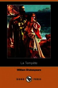 La Tempête - Шекспир Уильям (книги бесплатно без онлайн .txt) 📗
