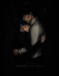 Hospital for Souls (СИ) - "Анна Элис" (книги регистрация онлайн TXT) 📗